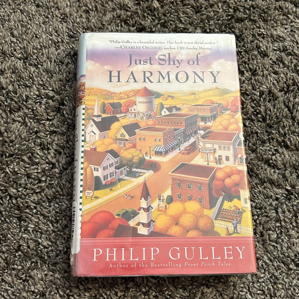 Just Shy of Harmony Philip Gulley Hardcover Book Harmony Series Fiction